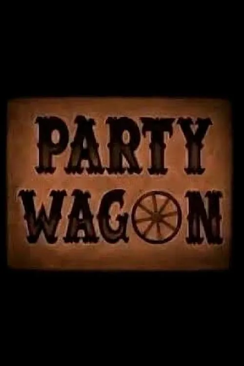 Party Wagon (movie)