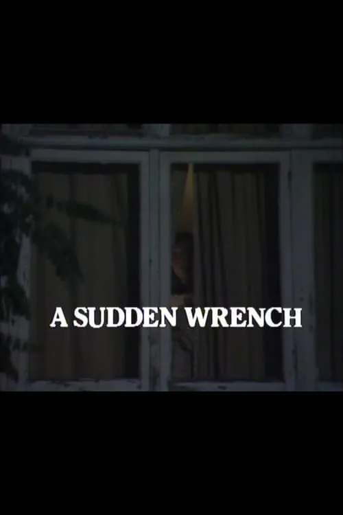 A Sudden Wrench