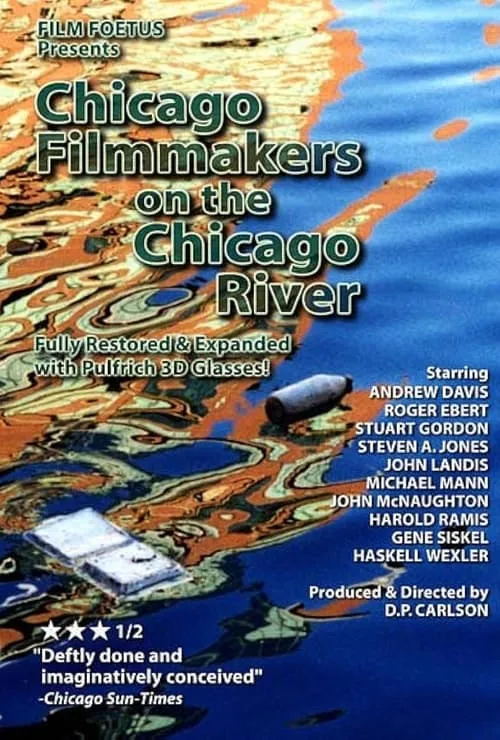 Chicago Filmmakers on the Chicago River (movie)