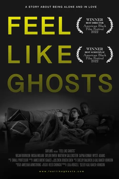 Feel Like Ghosts (movie)