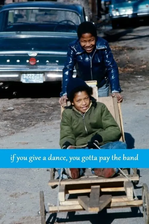 If You Give a Dance, You Gotta Pay the Band (фильм)