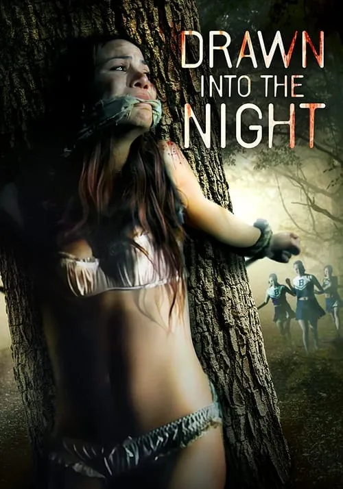 Drawn Into the Night (movie)