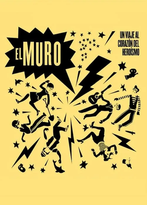 El Muro (movie)