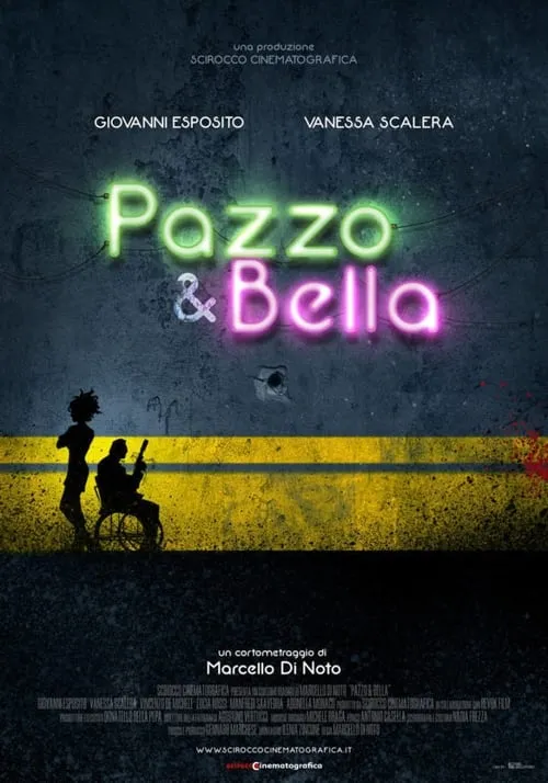 Pazzo & Bella (movie)