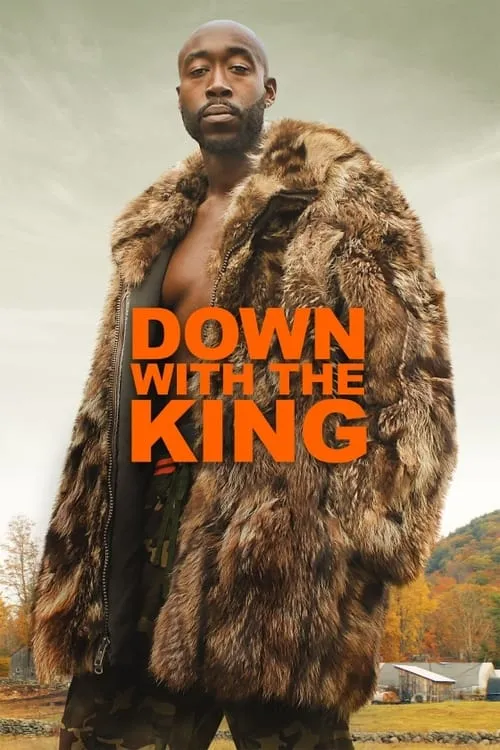 Down with the King (фильм)