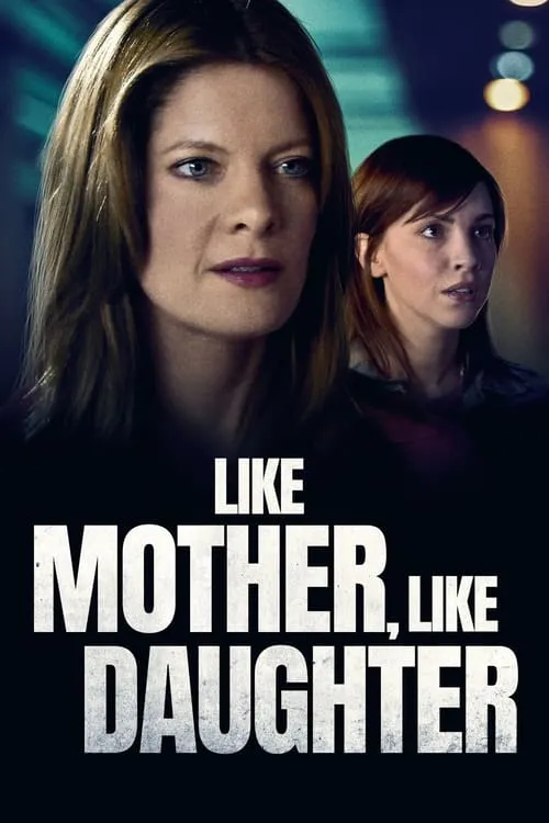 Like Mother, Like Daughter (movie)