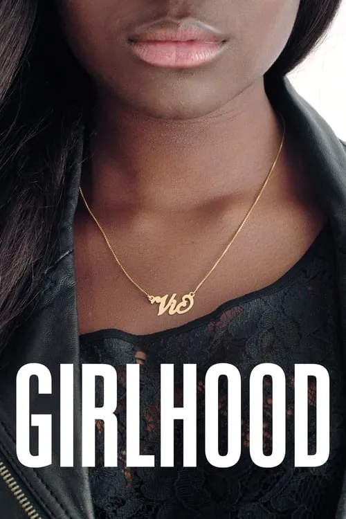 Girlhood (movie)