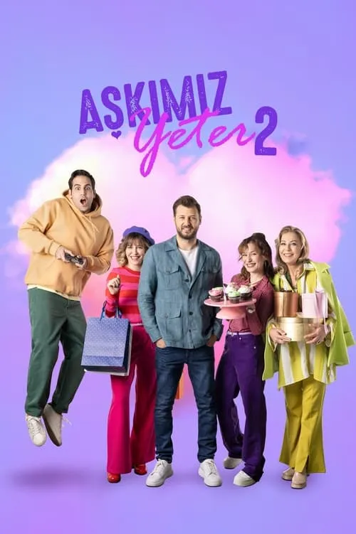 Aşkımız Yeter (сериал)