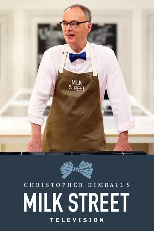 Christopher Kimball's Milk Street Television (series)