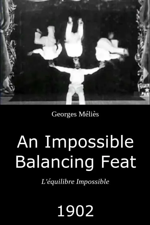 An Impossible Balancing Feat (movie)