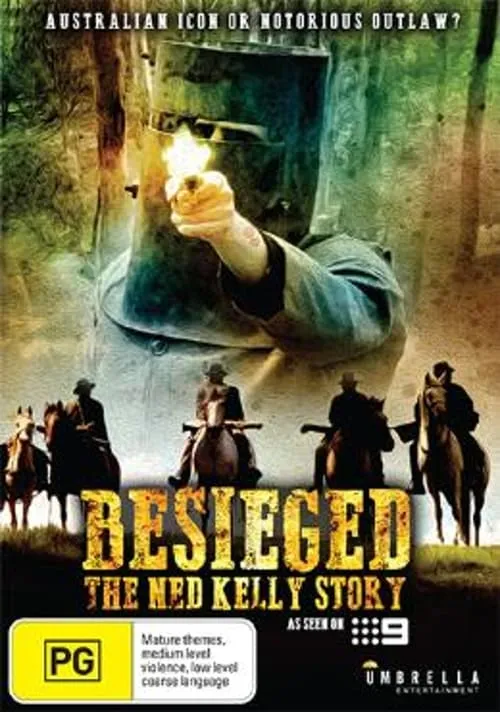 Besieged - The Ned Kelly Story (фильм)