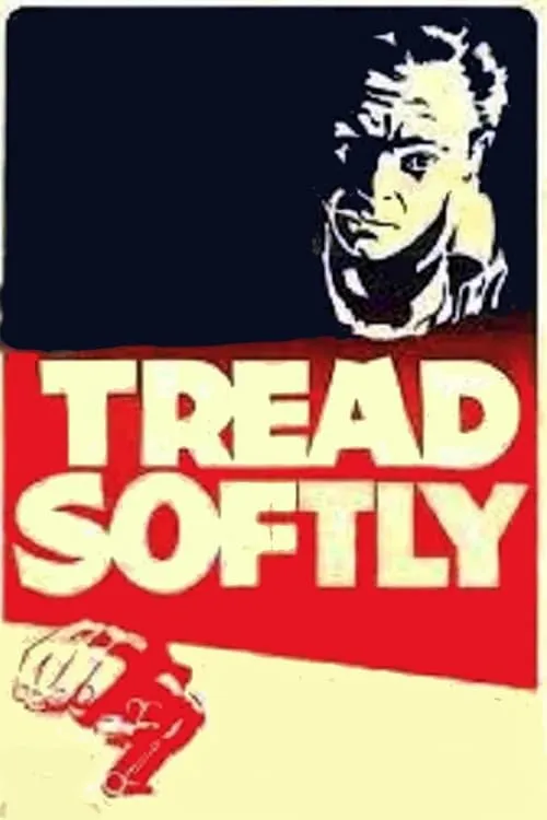 Tread Softly (фильм)