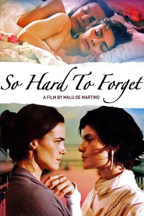 So Hard to Forget (movie)