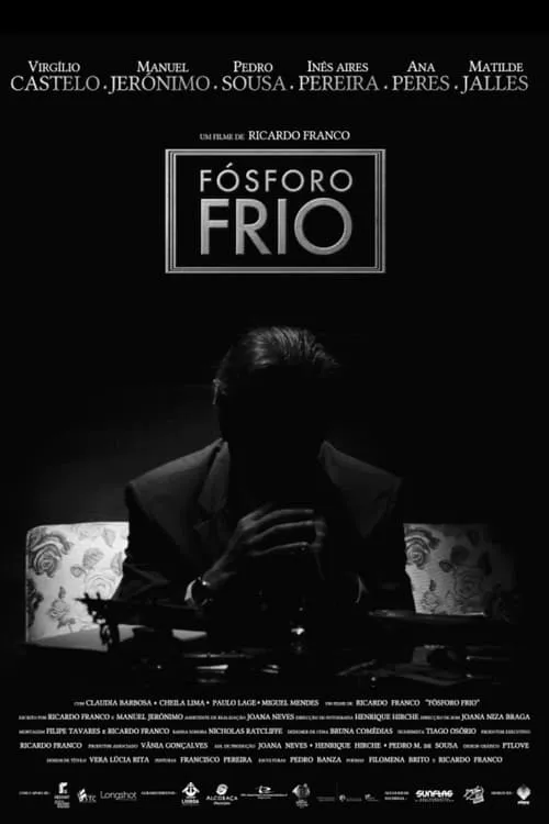 Fósforo Frio (фильм)