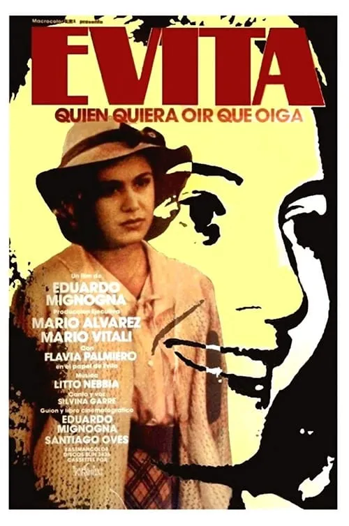 Evita, quien quiera oír que oiga (movie)