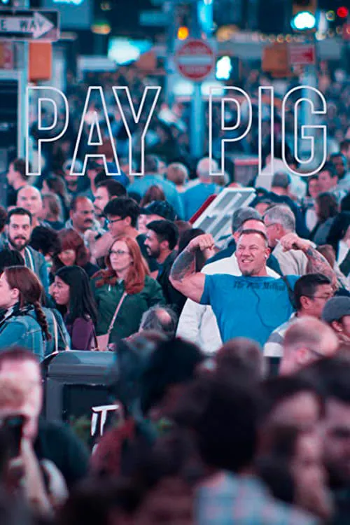 Pay Pig (фильм)