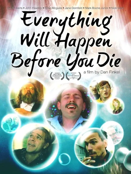 Everything Will Happen Before You Die (movie)