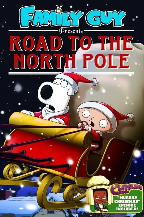 Family Guy Presents: Road to the North Pole (movie)