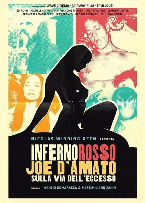 Inferno Rosso. Joe D'Amato sulla via dell'eccesso