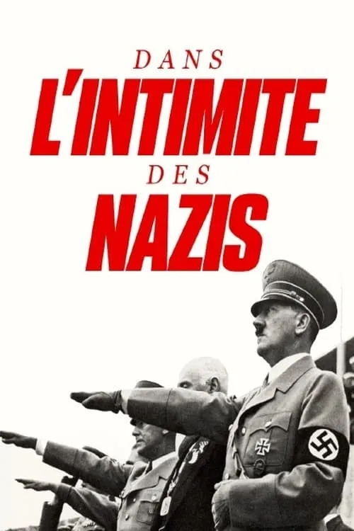 Dans l'intimité des nazis (фильм)