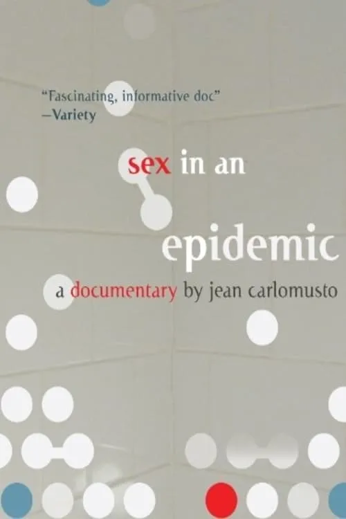 Sex in an Epidemic (movie)