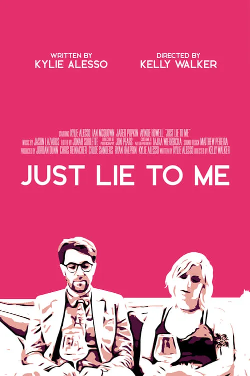 Just Lie To Me (movie)