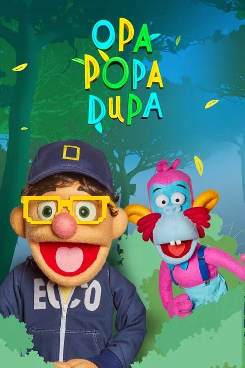 Opa Popa Dupa (series)