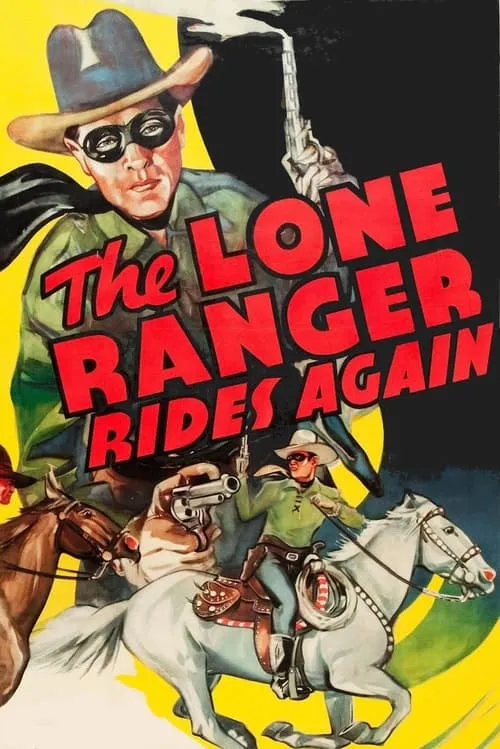 The Lone Ranger Rides Again (фильм)