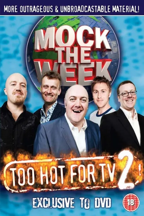 Mock the Week - Too Hot For TV 2 (movie)