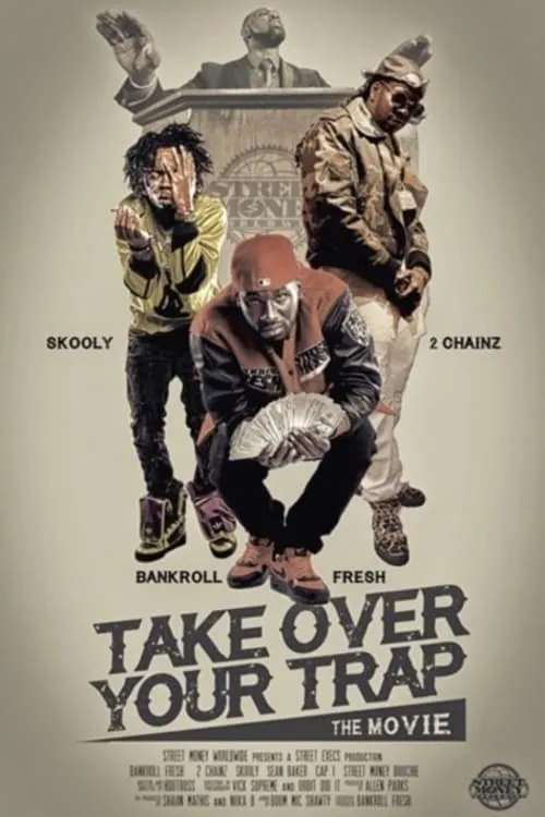 Take Over Your Trap (фильм)