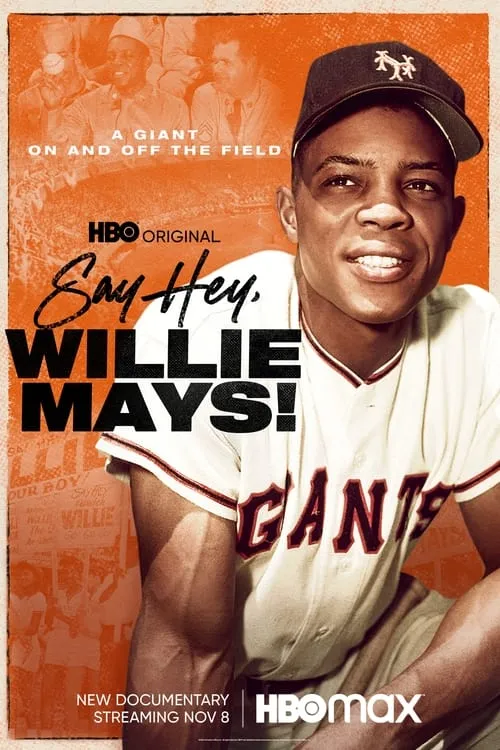 Say Hey, Willie Mays! (movie)