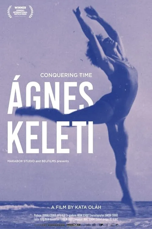 Conquering Time – Ágnes Keleti (movie)