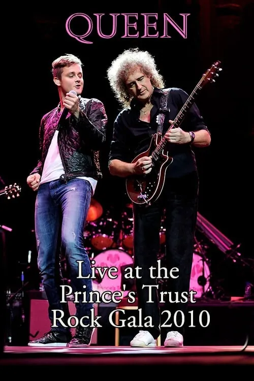 Queen: Live at the Prince's Trust Rock Gala 2010 (movie)