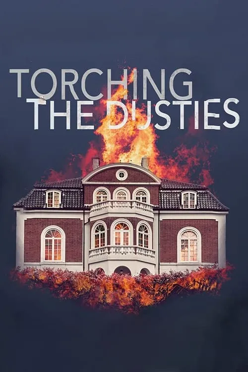 Torching the Dusties (фильм)