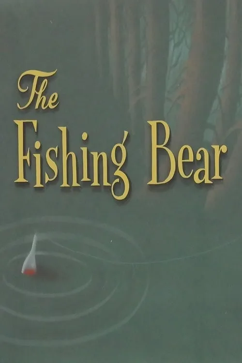 The Fishing Bear (movie)