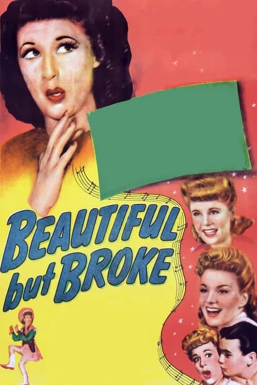 Beautiful But Broke (movie)