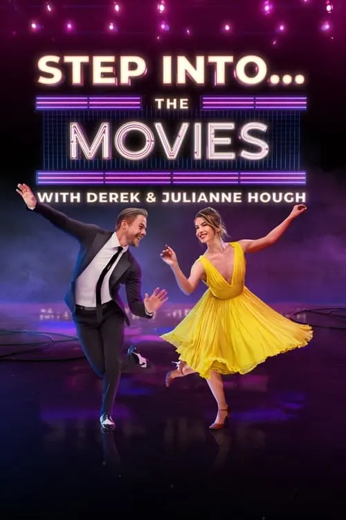 Step Into… The Movies with Derek and Julianne Hough (фильм)