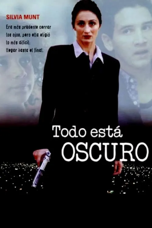 Todo está oscuro (фильм)