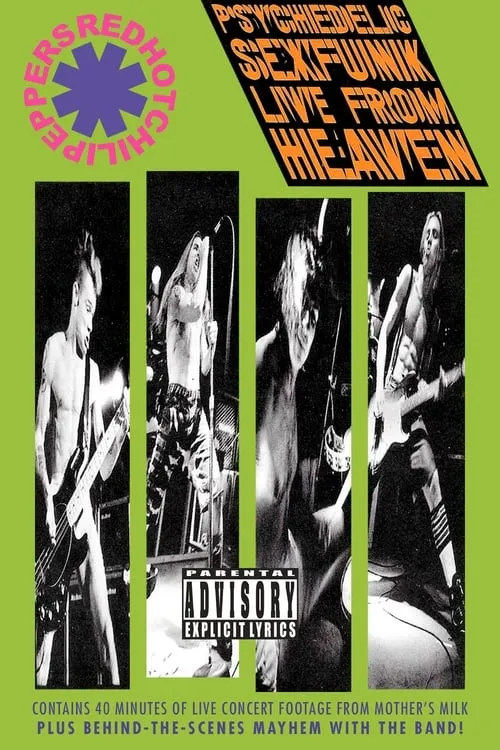 Red Hot Chili Peppers: Psychedelic Sexfunk Live from Heaven (movie)