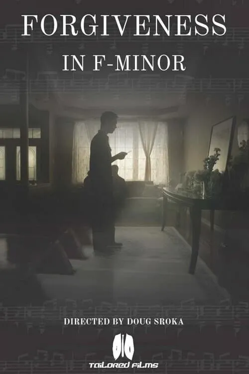 Forgiveness in F Minor (movie)