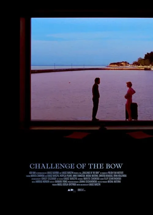 Challenge of the Bow (movie)