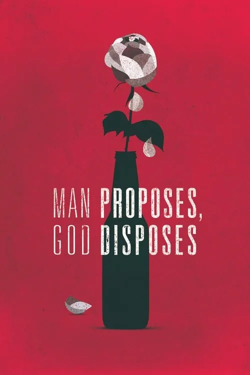 Man Proposes, God Disposes (movie)