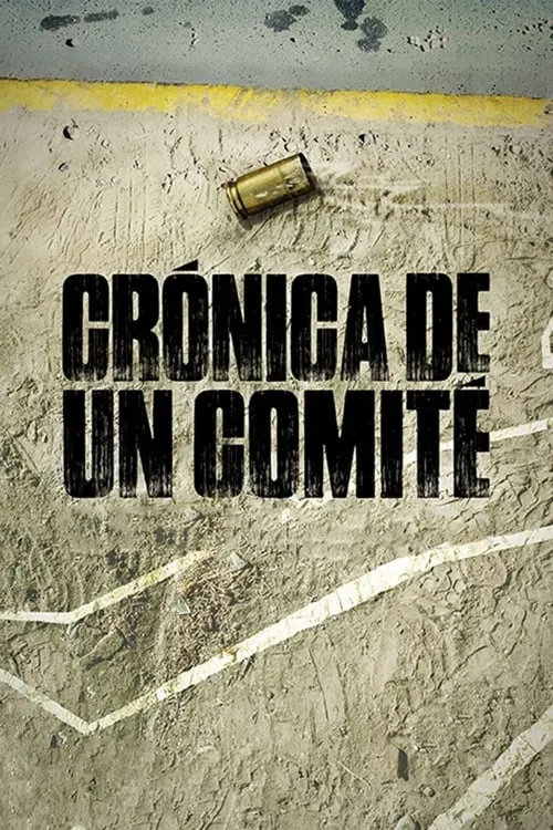 Chronicle of a Committee (movie)