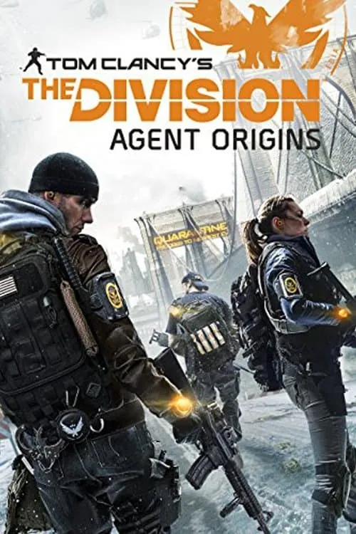 The Division: Agent Origins (movie)