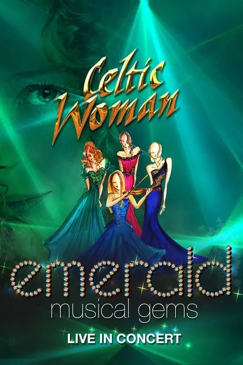 Celtic Woman: Emerald (фильм)