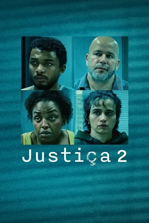 Justiça 2 (сериал)