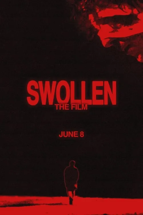 Swollen (movie)