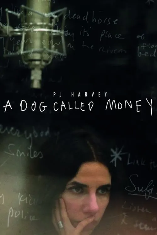 Пи Джей Харви: A Dog Called Money (фильм)