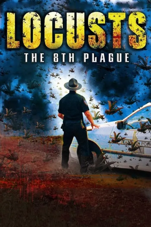 Locusts: The 8th Plague (movie)