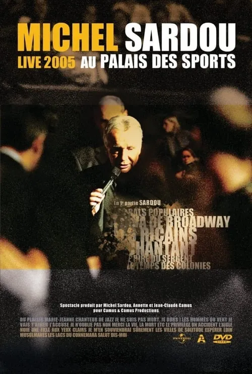 Michel Sardou Live 2005 - Palais des Sports (фильм)